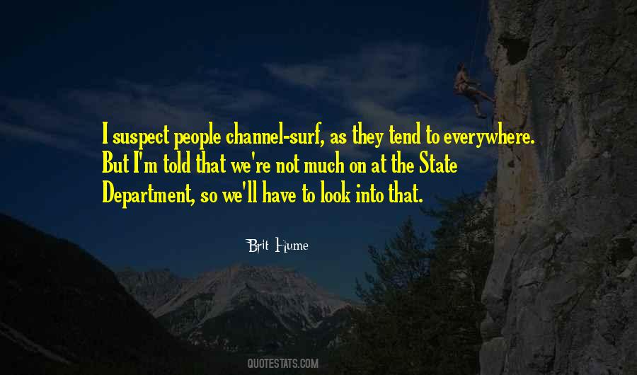 Brit Hume Quotes #1302610
