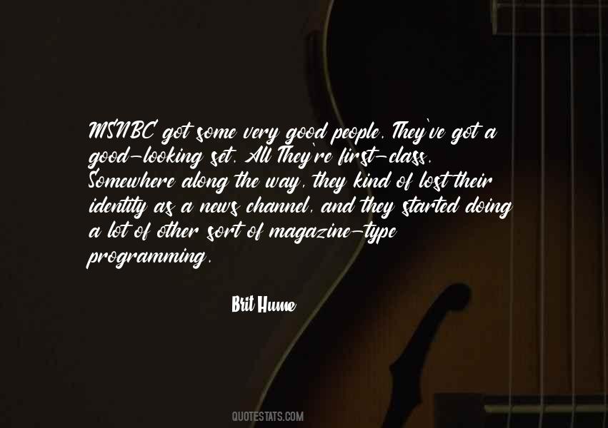Brit Hume Quotes #1392631