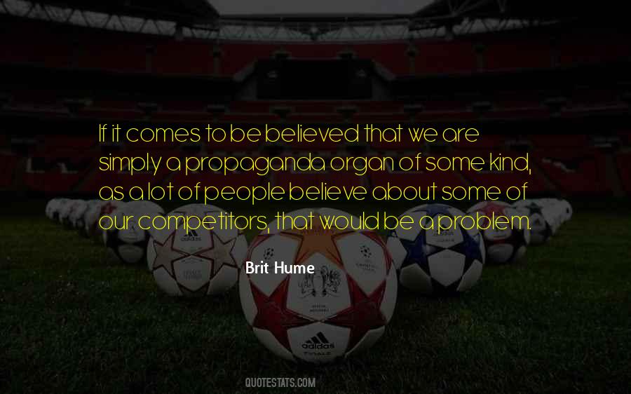 Brit Hume Quotes #627016