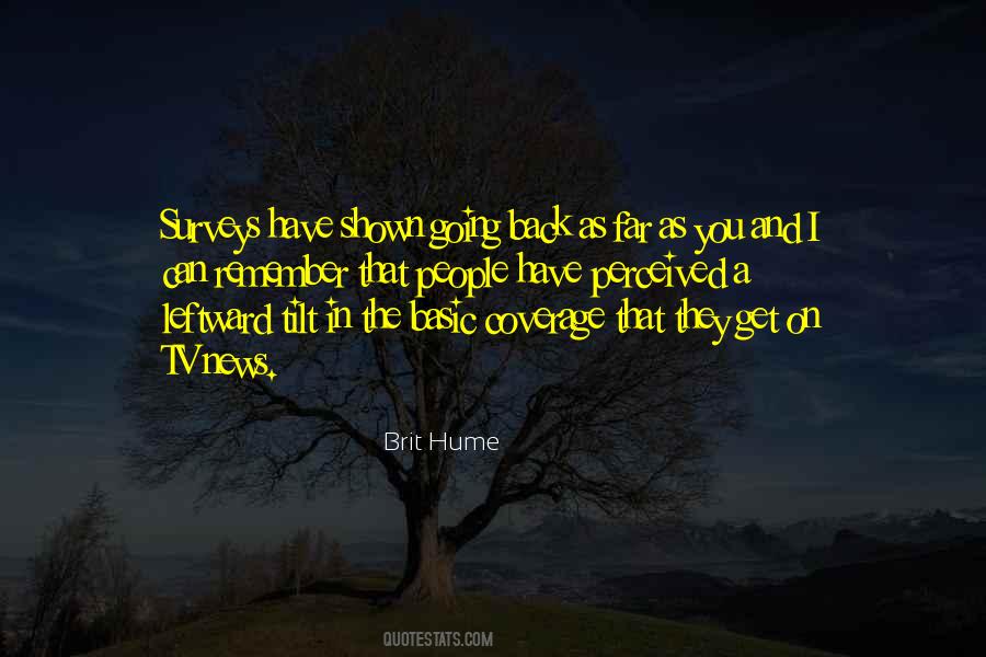 Brit Hume Quotes #923376
