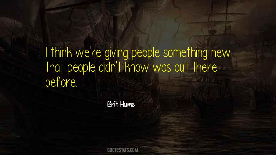 Brit Hume Quotes #925508