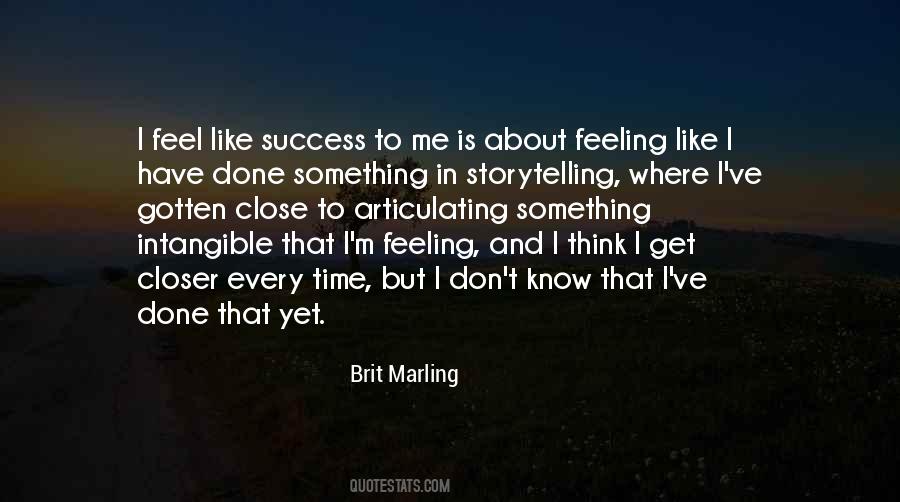 Brit Marling Quotes #1857402