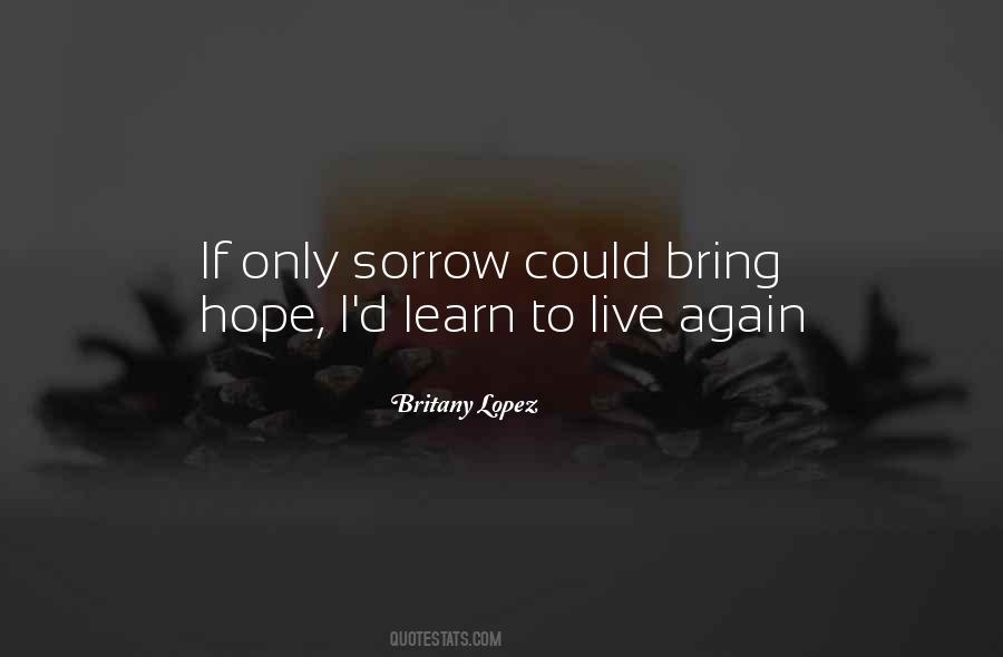 Britany Lopez Quotes #1603996 Britany Lopez Quotes #1603996