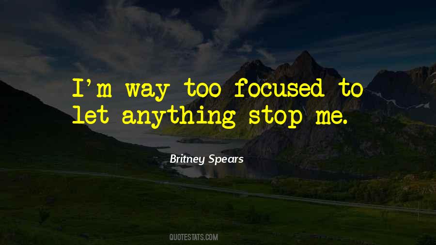 Britney Spears Quotes #1756017