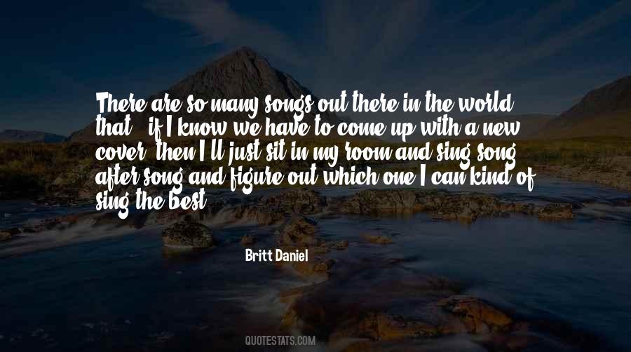 Britt Daniel Quotes #1828788