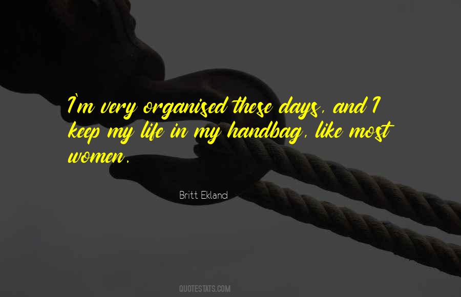 Britt Ekland Quotes #1190416