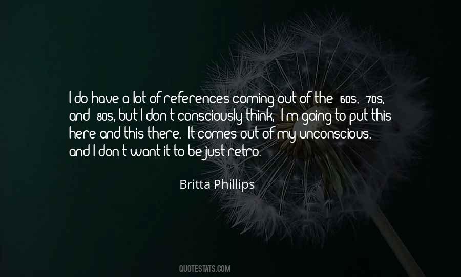 Britta Phillips Quotes #685500