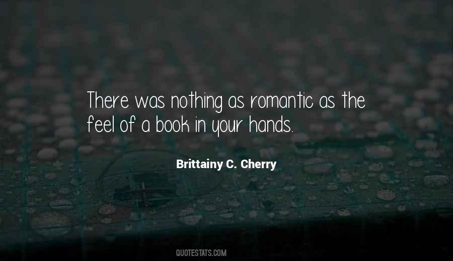 Brittainy C. Cherry Quotes #715417