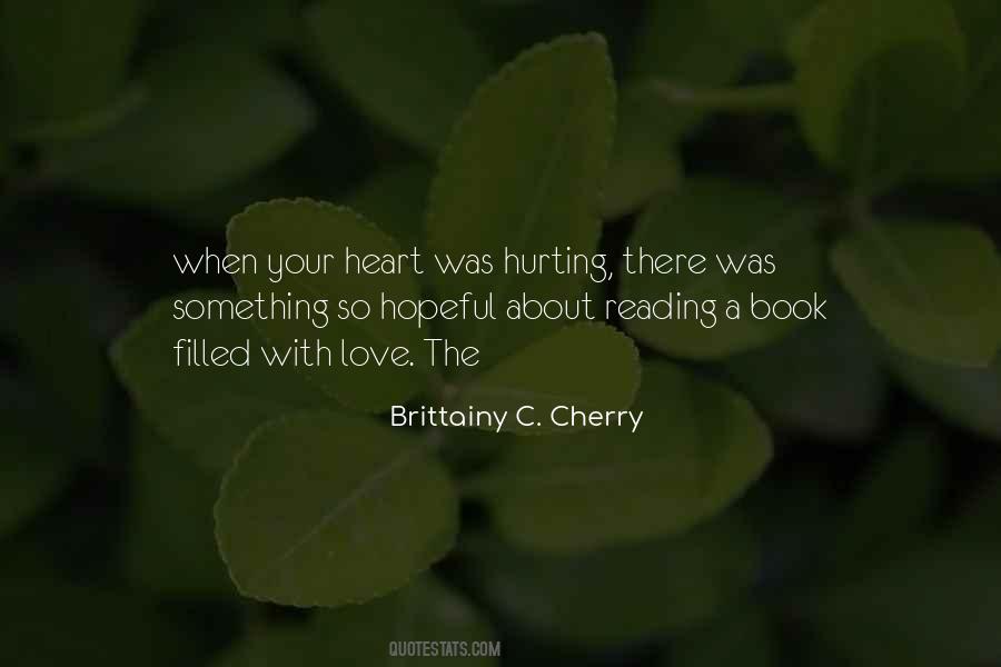 Brittainy C. Cherry Quotes #748889