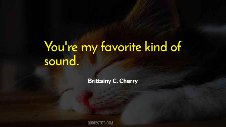 Brittainy C. Cherry Quotes #855596