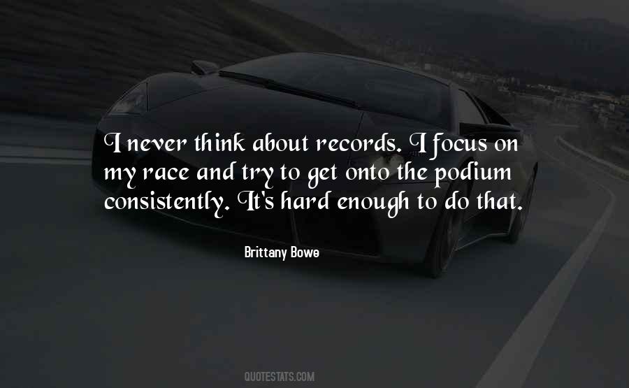 Brittany Bowe Quotes #1523070