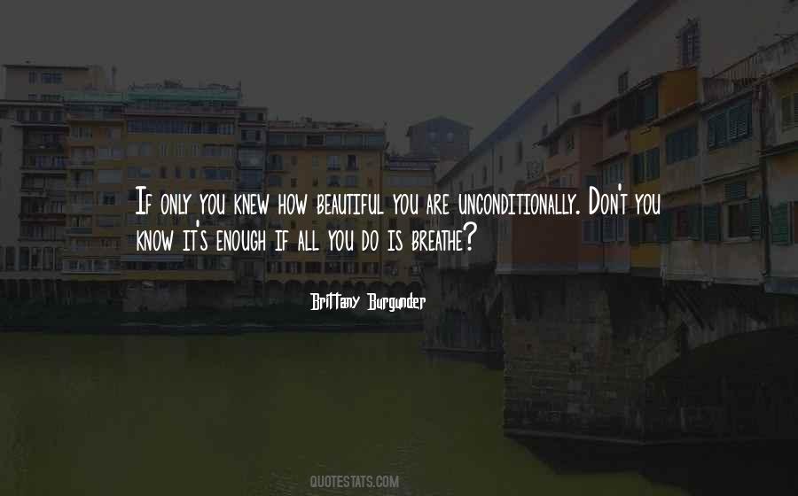Brittany Burgunder Quotes #1361375