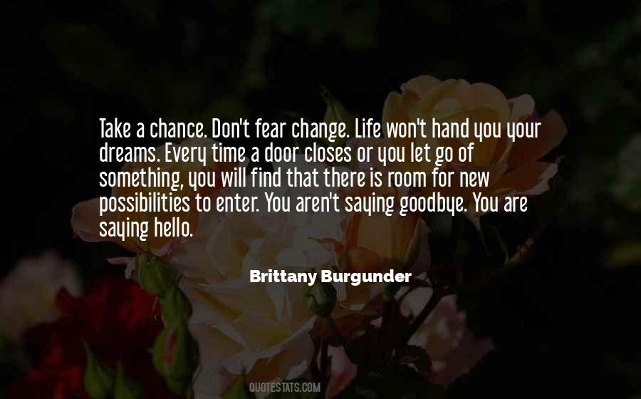 Brittany Burgunder Quotes #1383097