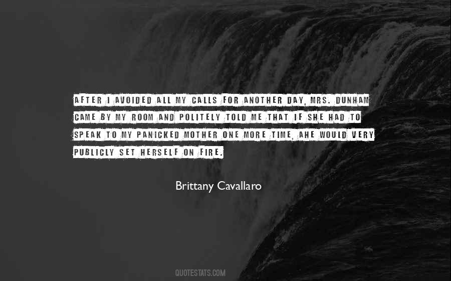 Brittany Cavallaro Quotes #1476914