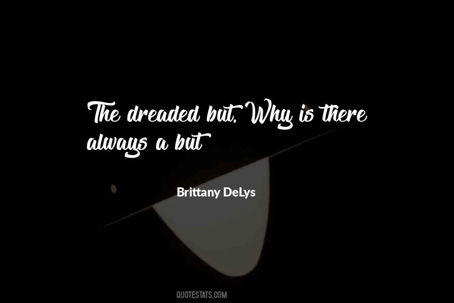 Brittany DeLys Quotes #55410