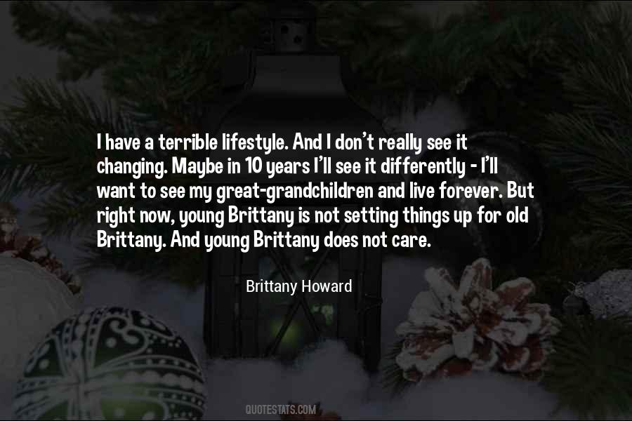 Brittany Howard Quotes #614618