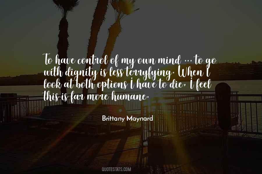 Brittany Maynard Quotes #1262148