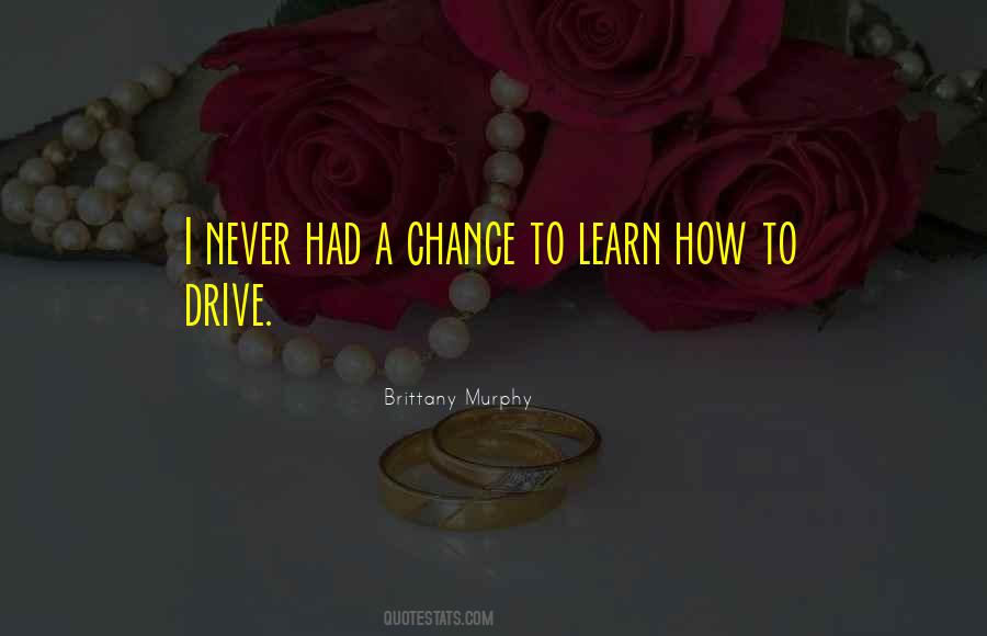Brittany Murphy Quotes #1057508