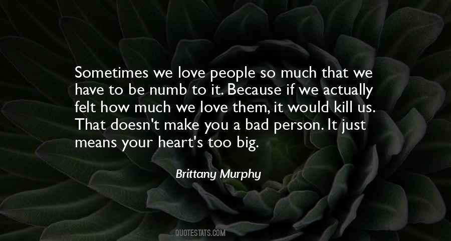 Brittany Murphy Quotes #1653337