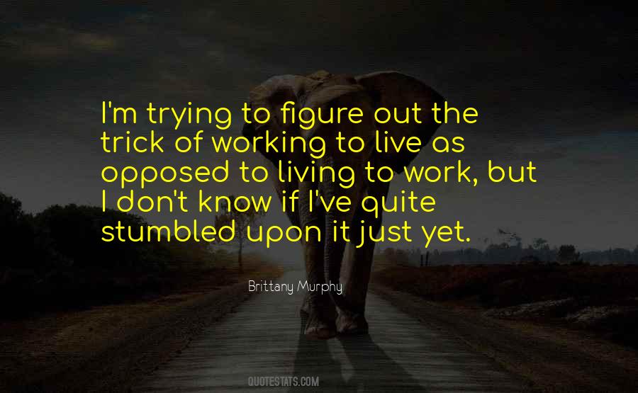 Brittany Murphy Quotes #1847608