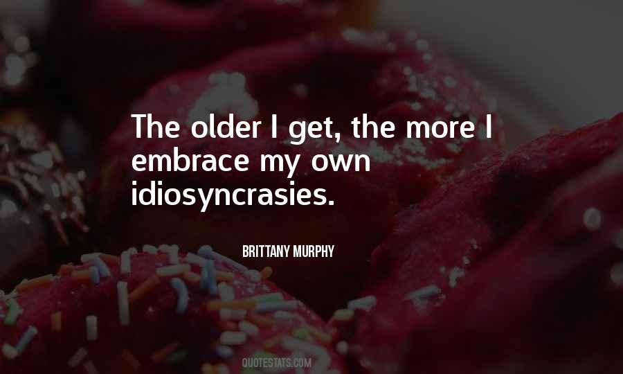 Brittany Murphy Quotes #918375