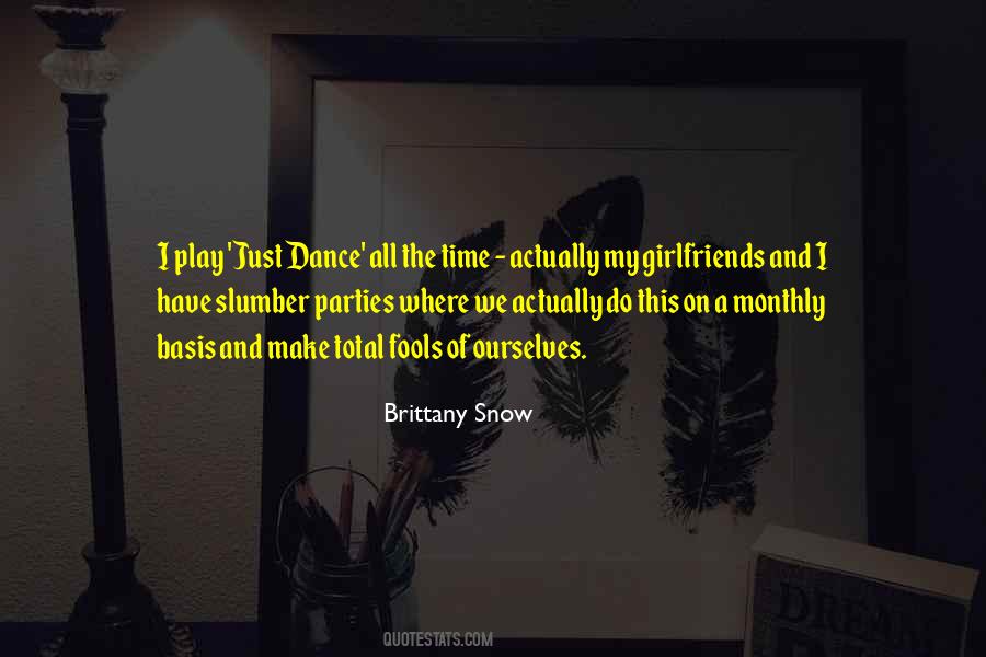 Brittany Snow Quotes #654630