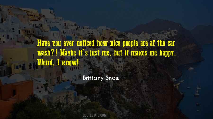 Brittany Snow Quotes #923762