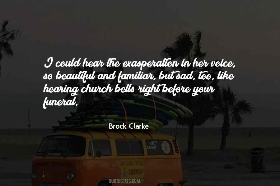Brock Clarke Quotes #1752221
