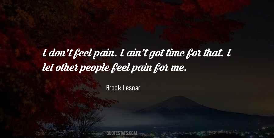 Brock Lesnar Quotes #382574