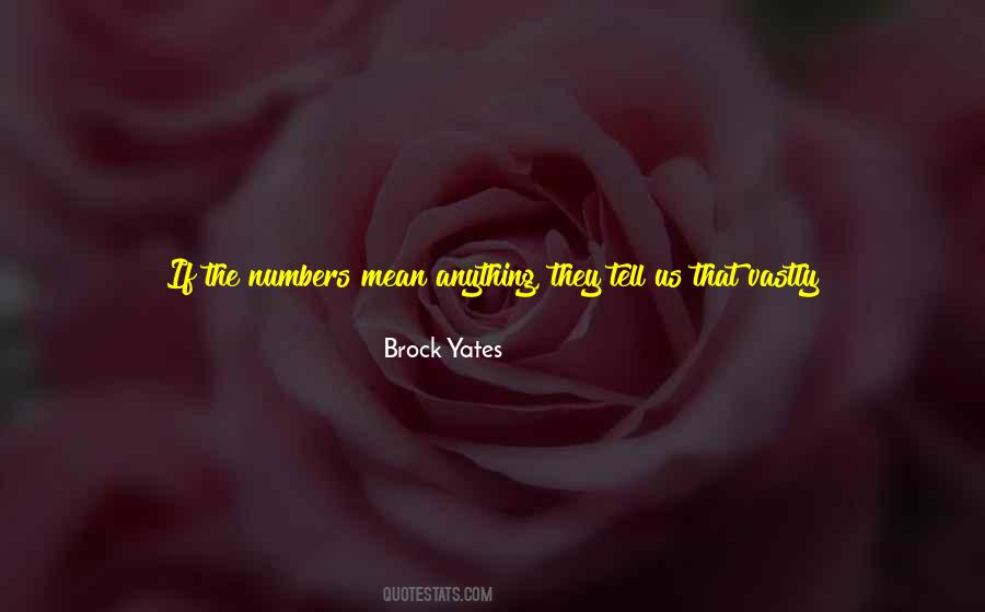 Brock Yates Quotes #37714
