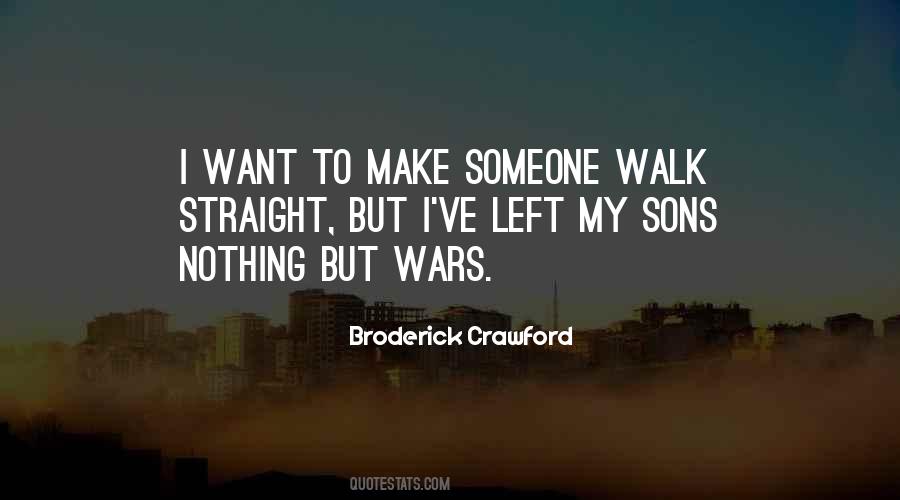 Broderick Crawford Quotes #501905