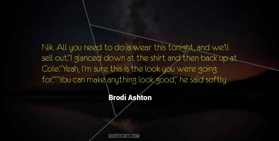 Brodi Ashton Quotes #1061359