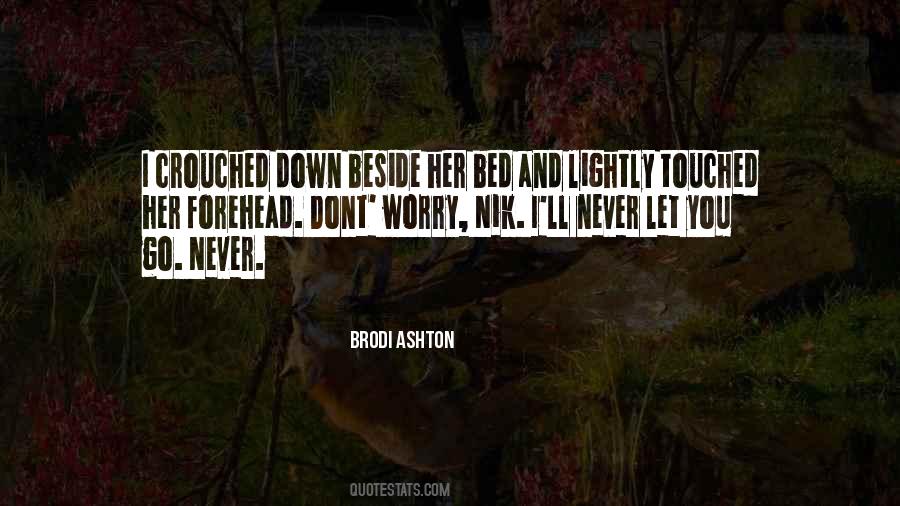 Brodi Ashton Quotes #1085808