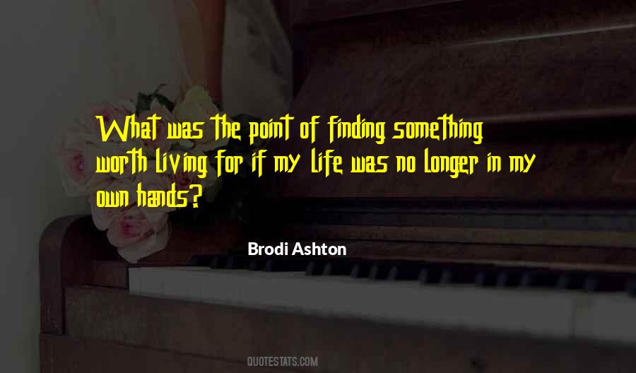 Brodi Ashton Quotes #1216437