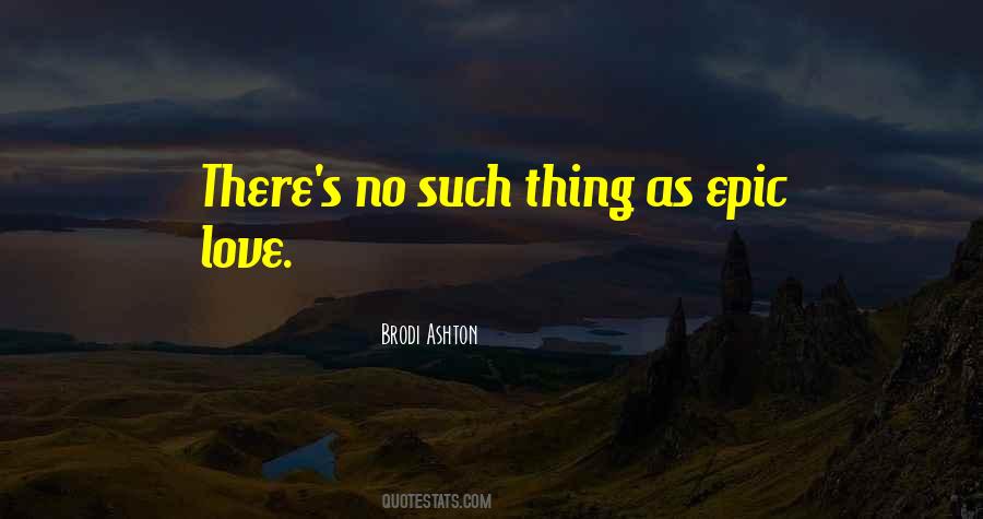 Brodi Ashton Quotes #1257919