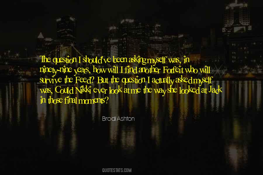 Brodi Ashton Quotes #1354647