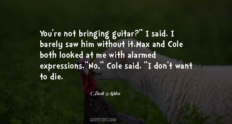 Brodi Ashton Quotes #1394096