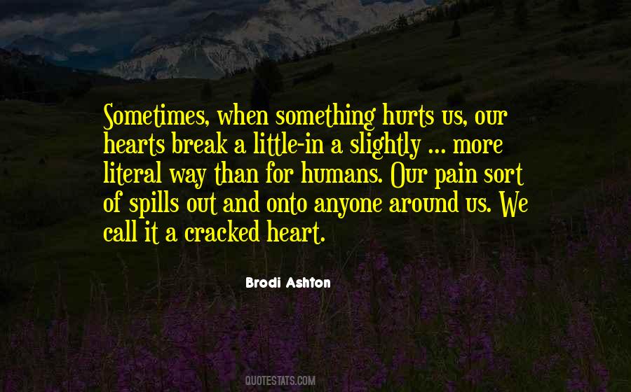 Brodi Ashton Quotes #1426447