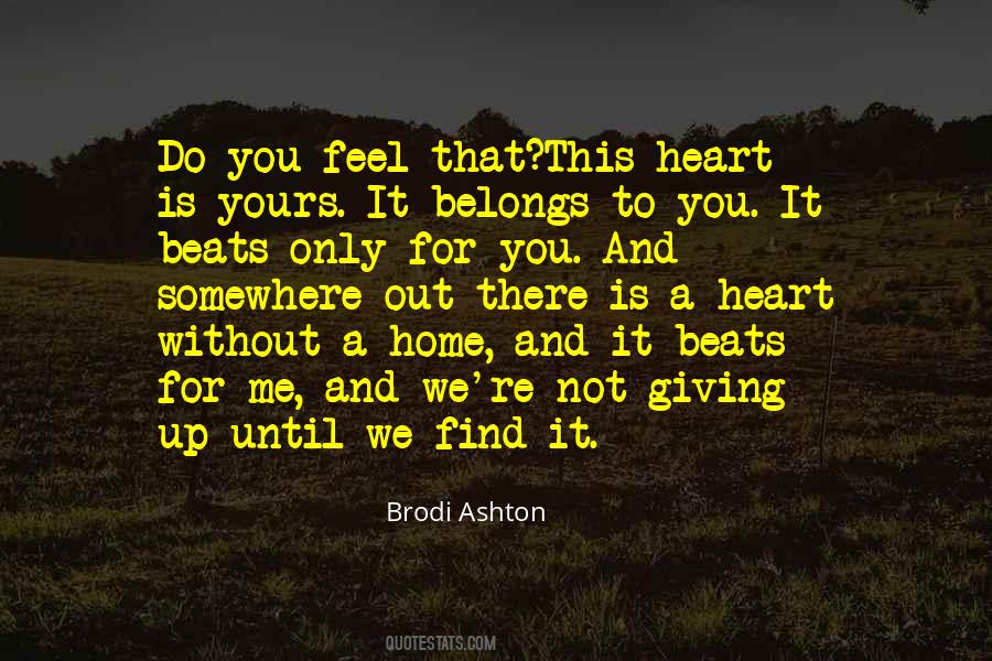 Brodi Ashton Quotes #1670469