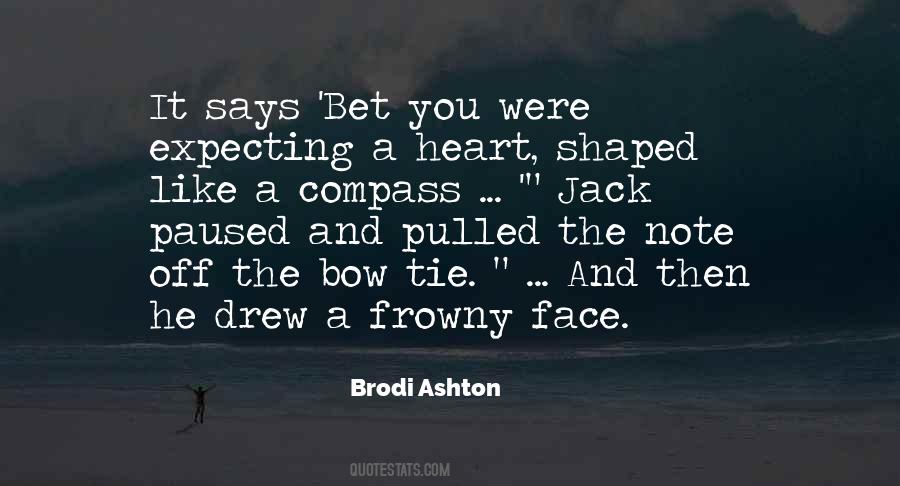 Brodi Ashton Quotes #169656