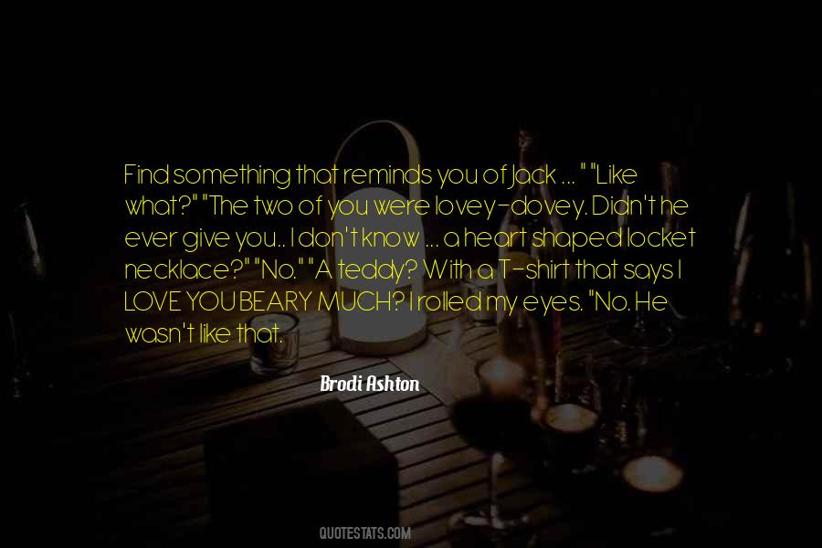 Brodi Ashton Quotes #211419