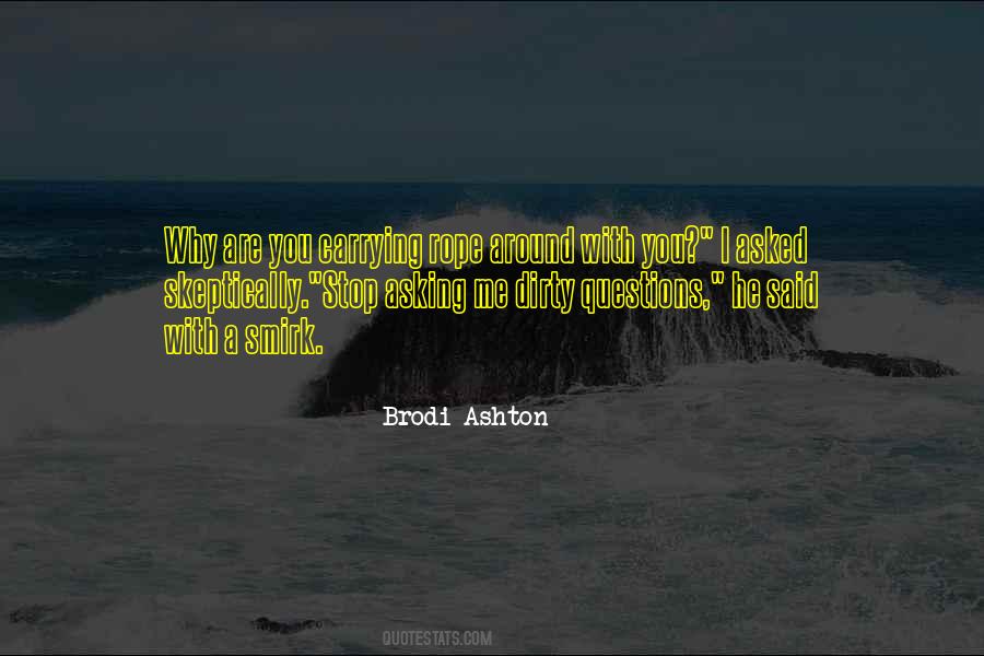 Brodi Ashton Quotes #237603