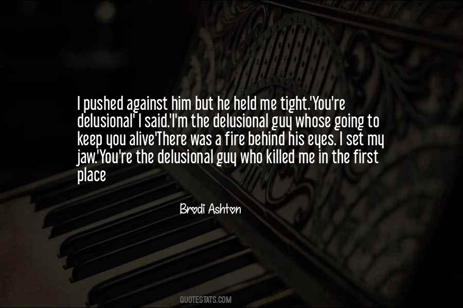 Brodi Ashton Quotes #482606