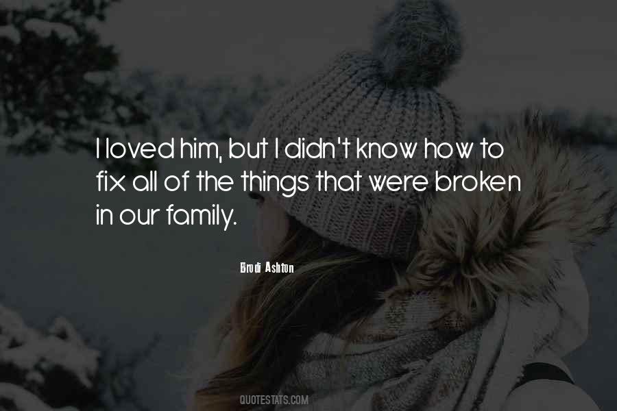 Brodi Ashton Quotes #543512