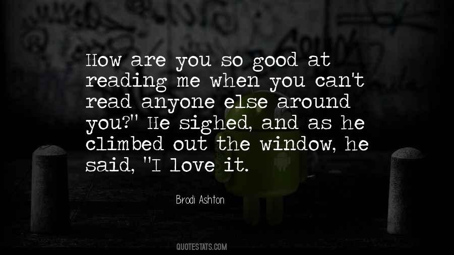 Brodi Ashton Quotes #549982