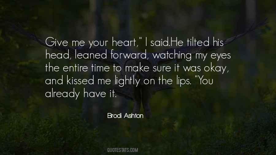 Brodi Ashton Quotes #719350