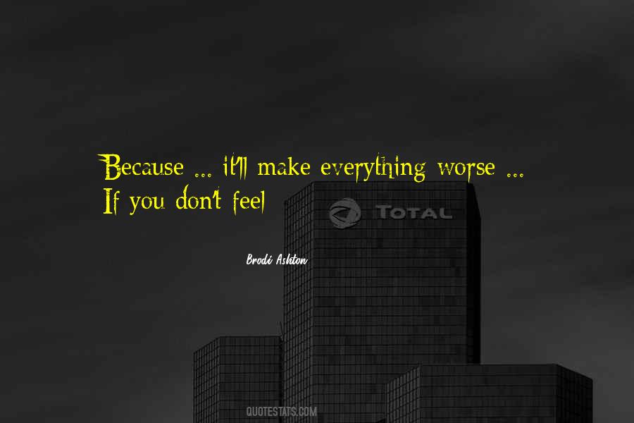 Brodi Ashton Quotes #778915