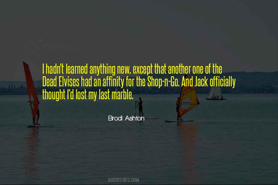 Brodi Ashton Quotes #8441