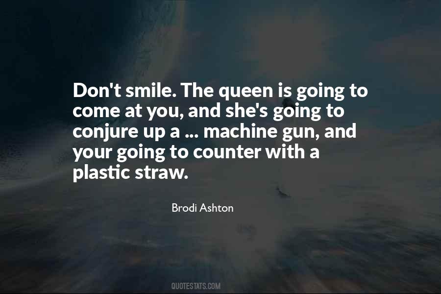 Brodi Ashton Quotes #912178