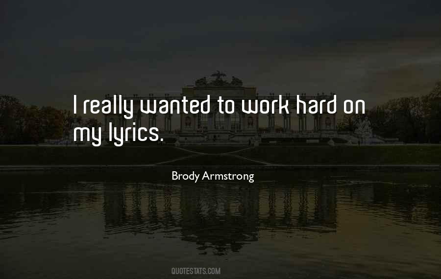 Brody Armstrong Quotes #1287739